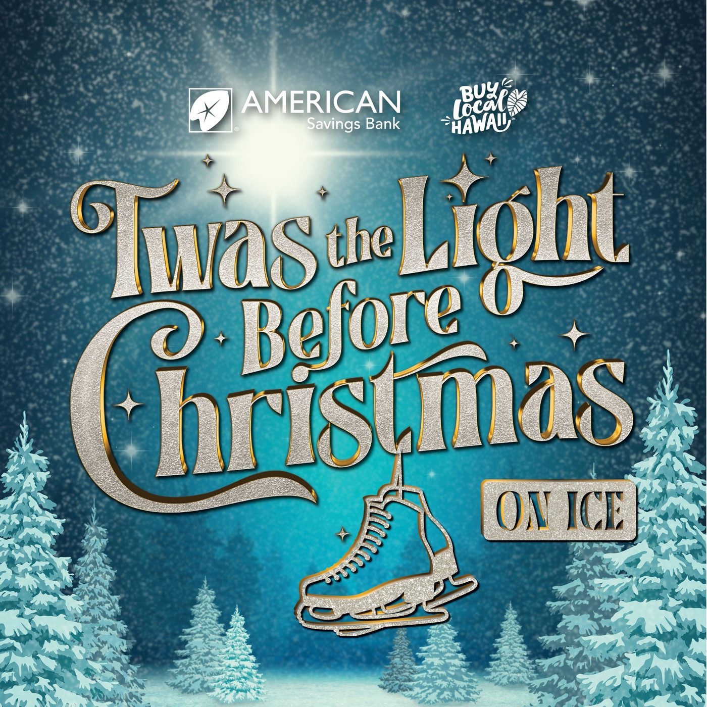 Twas the Light Before Christmas on Ice, presented by American Savings Bank